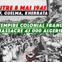 8 mai 1945 : festivités en France, massacres de civils en Algérie ayant participé à la victoire contre le nazisme 8 mai 1945 : festivités en France, massacres de civils en Algérie ayant participé à la victoire contre le nazisme