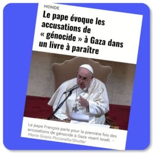 Le pape François veut une enquête pour déterminer si Israël commet un génocide