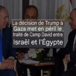 Accords de Camp David : toute violation des accords de Camp David entraînerait une réponse proportionnelle de la part de l'Égypte Accords de Camp David : toute violation des accords de Camp David entraînerait une réponse proportionnelle de la part de l'Égypte